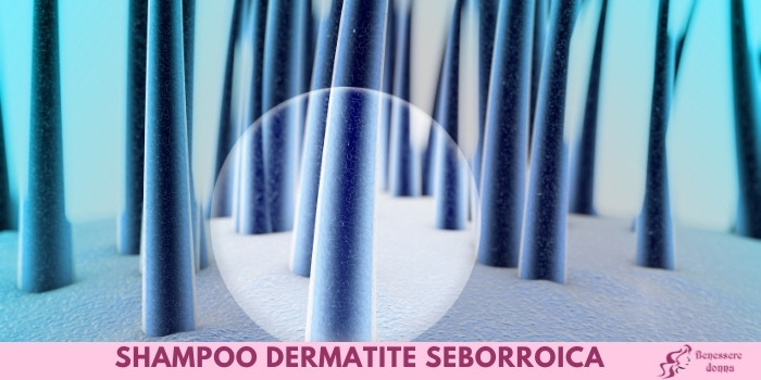 Shampoo dermatite seborroica